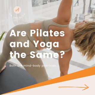 Are Pilates and Yoga the Same?